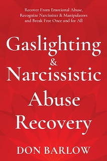 Couverture_Gaslighting & Narcissistic Abuse Recovery