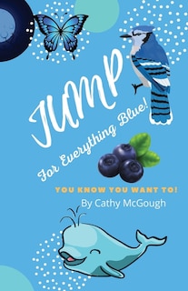 Couverture_Jump for Everything Blue!