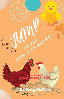 Couverture_Jump and Say Cock-A-Doodle-Do! Book 11