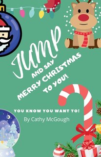 Front cover_Jump and Say Merry Christmas to You! Book 14