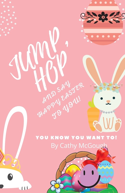 Couverture_Jump, Hop and Say Happy Easter To You! BOOK 17