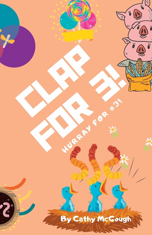 Front cover_Clap for 3! Clap for Series Book 3!
