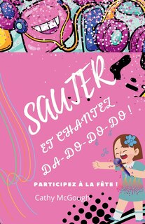 Front cover_Sautez Et Dites Da-Do-Do-Do!