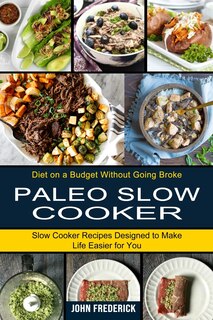 Couverture_Paleo Slow Cooker