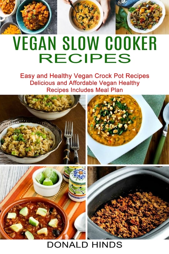 Front cover_Vegan Slow Cooker Recipes