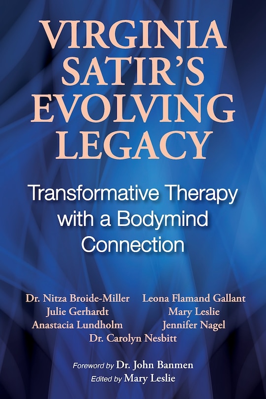 Front cover_Virginia Satir's Evolving Legacy