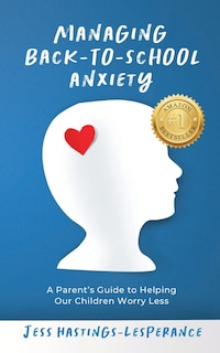 Front cover_Managing Back-To-School Anxiety