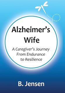 Front cover_Alzheimer's Wife