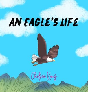 Front cover_An Eagle's Life