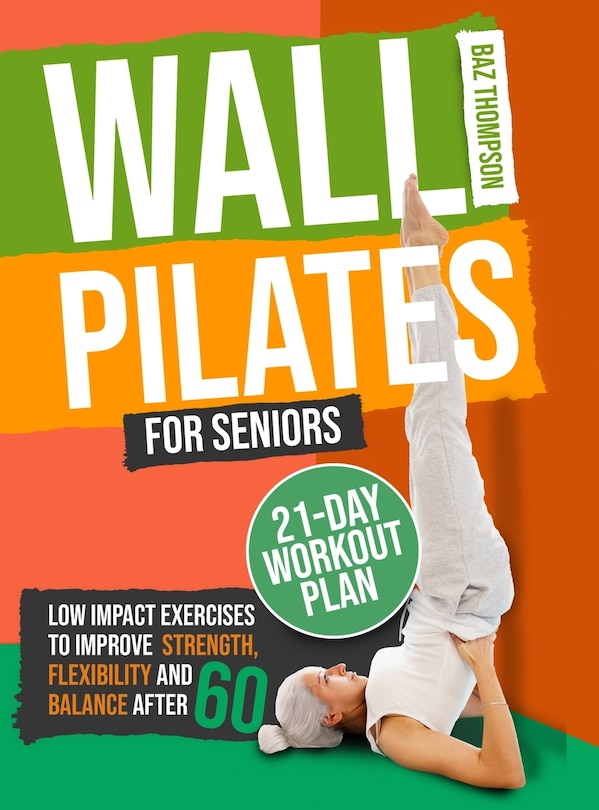 Front cover_Wall Pilates for Seniors
