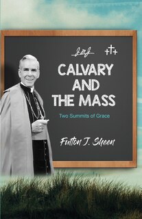 Front cover_Calvary and the Mass