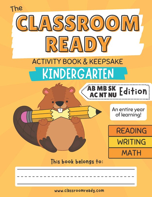 Front cover_The Classroom Ready Activity Book: Kindergarten, Atlantic Canada Edition