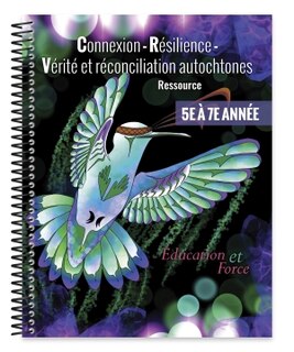 Couverture_Connexion - Résilience - Vérité et réconciliation autochtones