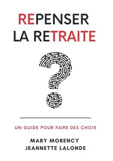 Front cover_Repenser La Retraite