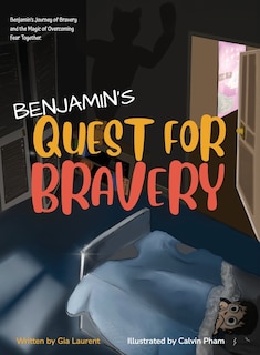 Front cover_Benjamin's Quest For Bravery