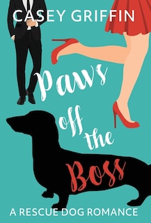 Front cover_Paws off the Boss