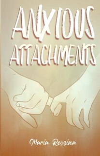 Front cover_Anxious Attachments