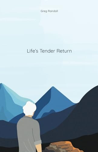 Front cover_Life's Tender Return