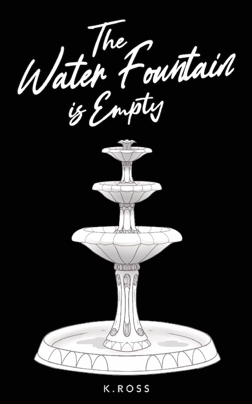 Front cover_The Water Fountain is Empty