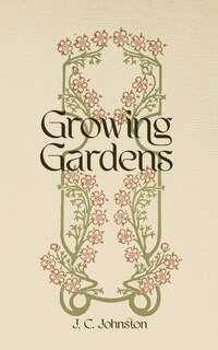 Front cover_Growing Gardens