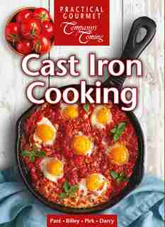 Cast Iron Cooking by Wendy Pirk