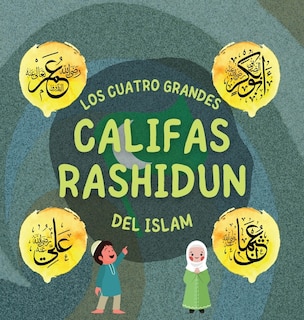 Couverture_Los Cuatro Grandes Califas Rashidun del Islam