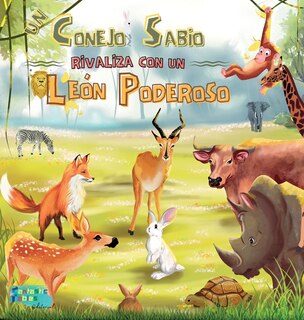 Couverture_Un Conejo Sabio rivaliza con un León Poderoso