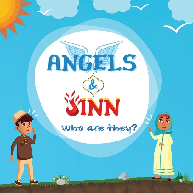 Front cover_Angels & Jinn; Who are they?