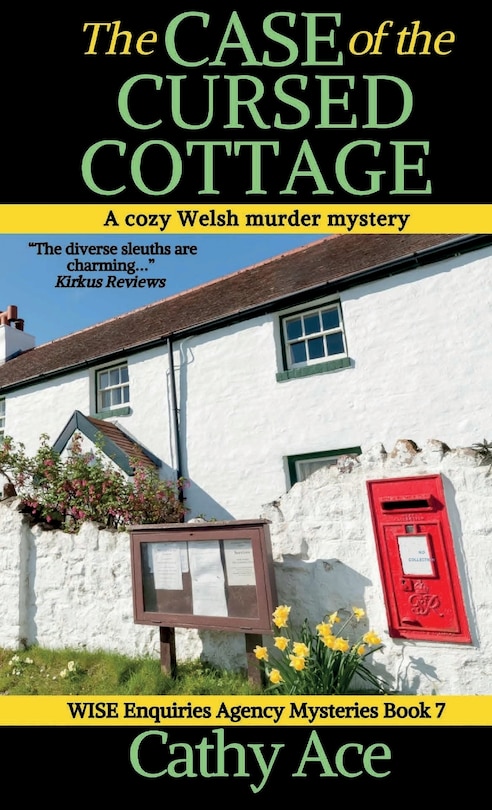 The Case of the Cursed Cottage: A WISE Enquiries Agency cozy Welsh murder mystery