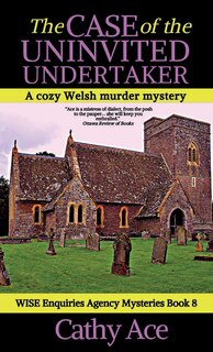 Front cover_The Case of the Uninvited Undertaker