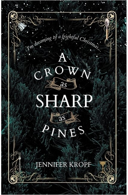 Front cover_A Crown as Sharp as Pines