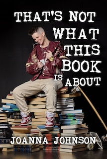 Front cover_That's Not What This Book Is About