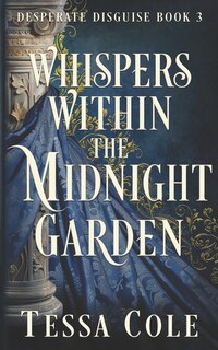 Front cover_Whispers Within the Midnight Garden