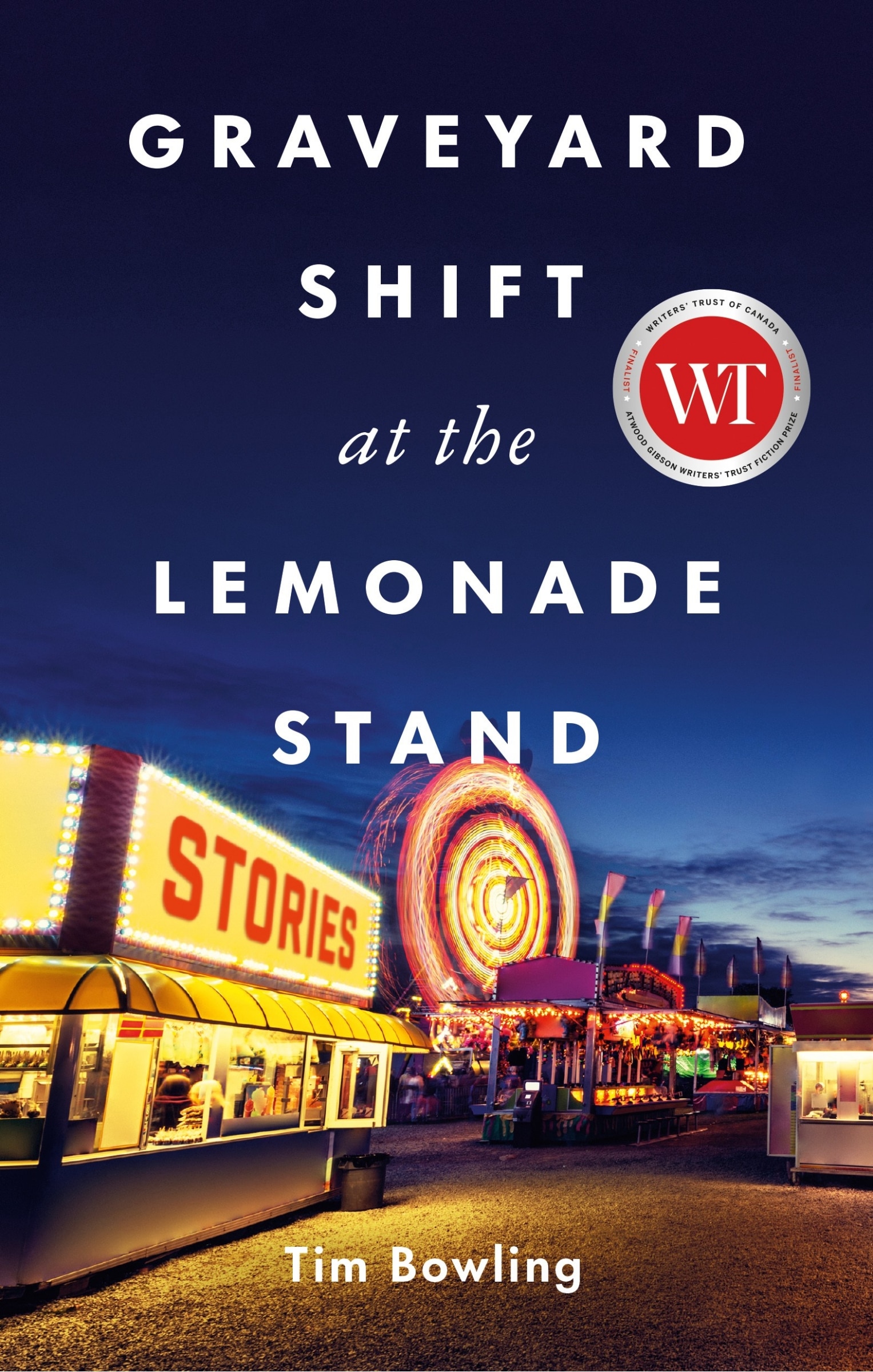 Graveyard Shift At The Lemonade Stand Book By Tim Bowling, ('tp
