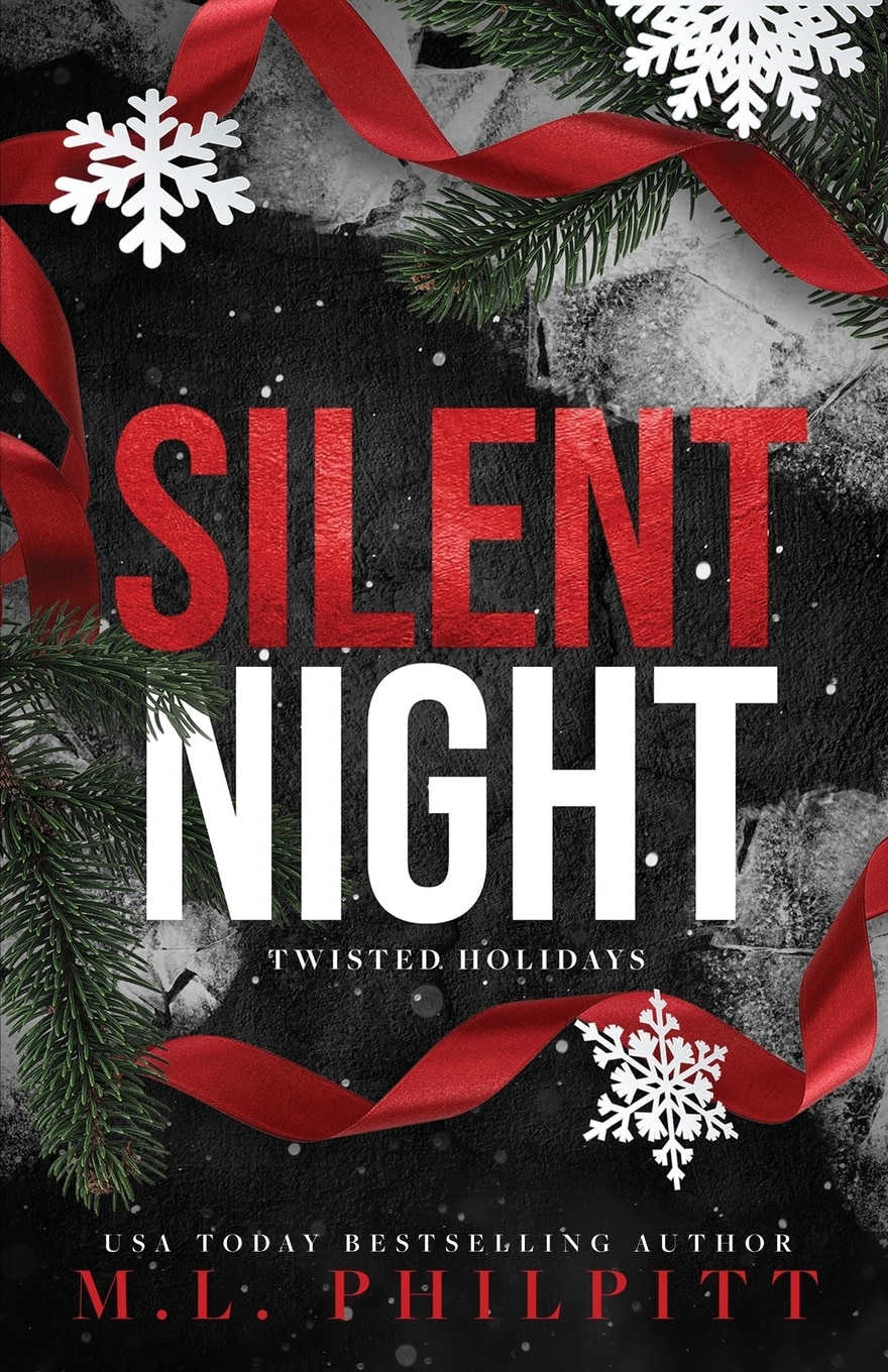 Silent Night: A Dark Romance Christmas Novella Book By M L
