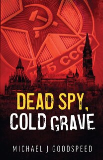 Front cover_Dead Spy, Cold Grave