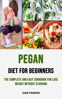 Front cover_Pegan Diet for Beginners