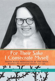 Front cover_For Their Sake I Consecrate Myself