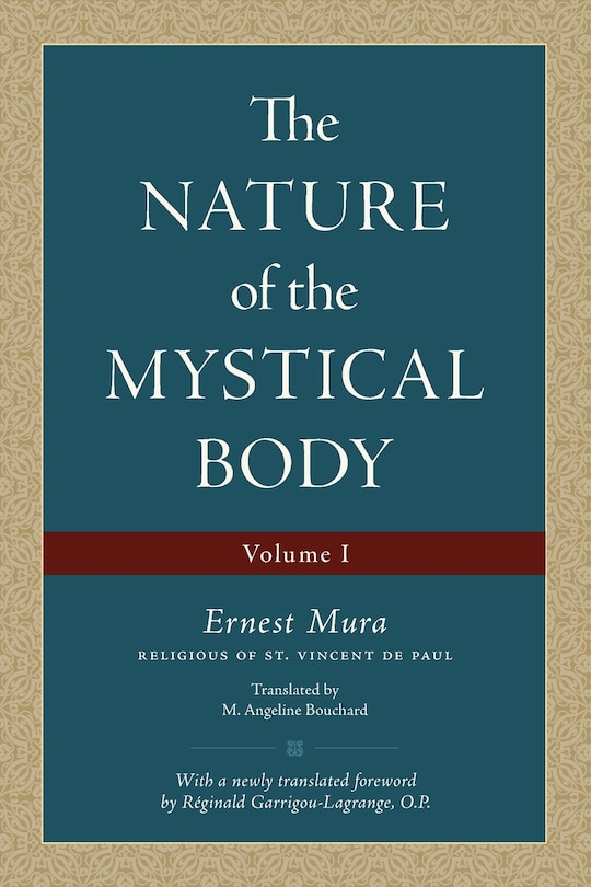 Front cover_The Nature of the Mystical Body (Volume I)