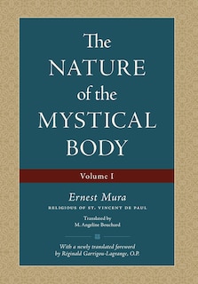 Couverture_The Nature of the Mystical Body (Volume I)