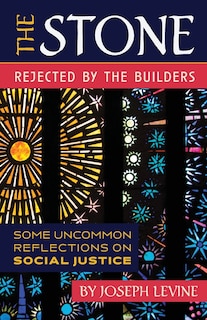 Front cover_The Stone Rejected by the Builders