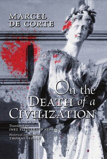 Front cover_On the Death of a Civilization