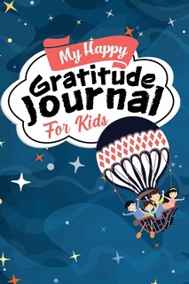 Front cover_My Happy Gratitude Journal for Kids