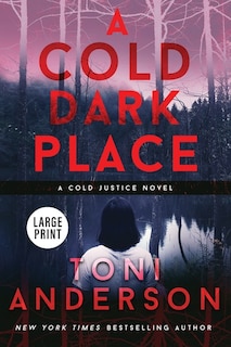 Front cover_A Cold Dark Place