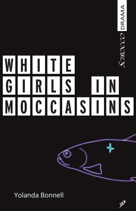 Front cover_White Girls in Moccasins