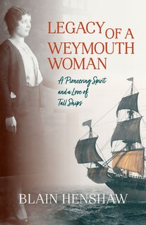 Front cover_Legacy of a Weymouth Woman