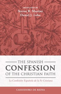 Couverture_The Spanish Confession of the Christian Faith