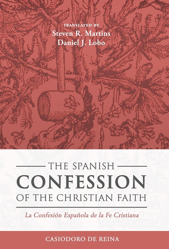 Couverture_The Spanish Confession of the Christian Faith