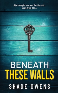 Couverture_Beneath These Walls
