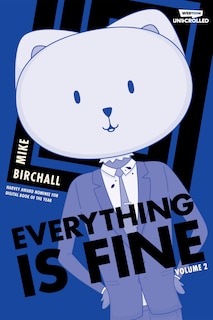 Everything is Fine Volume Two: A WEBTOON Unscrolled Graphic Novel